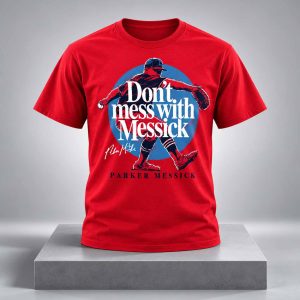 Parker Messick Don’t Mess With Messick Shirt