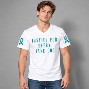 Justice For Every Jane Doe Shirt 1 Justice For Every Jane Doe Shirt 2