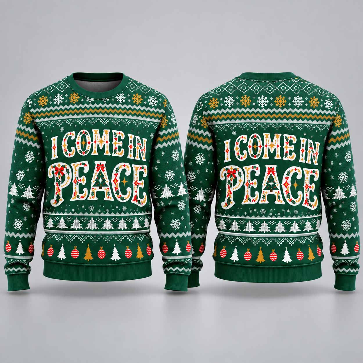 I Come In Peace Ugly Christmas Sweater I Come In Peace Ugly Christmas Sweater