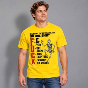 Skeleton Oh Look My Entire Vocabulary On One Shirt 2