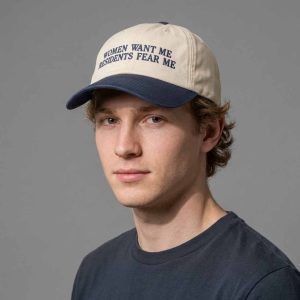 Women Want Me Residents Fear Me Hat 2