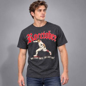 Brayan Rocchio Roctober We Fight Until The Last Out Shirt 2